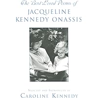 She Walks in Beauty: A Woman's Journey Through Poems: Kennedy